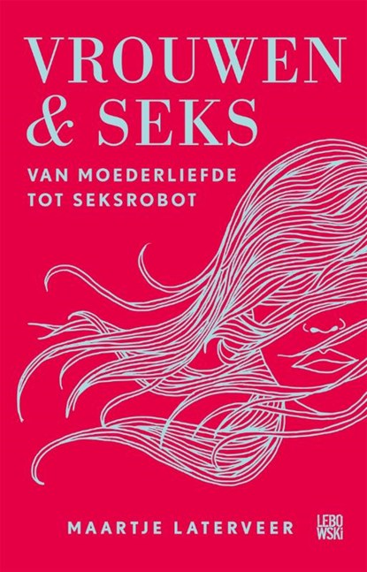 Vrouwen & seks, Maartje Laterveer - Paperback - 9789048850242