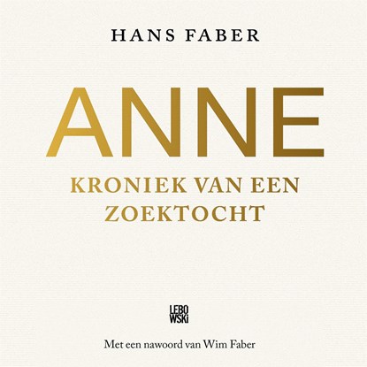 Anne, Hans Faber ; Wim Faber - Luisterboek MP3 - 9789048850648