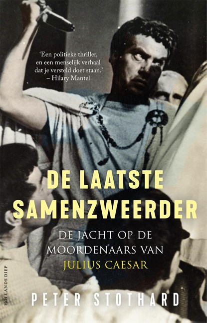 De laatste samenzweerder, Peter Stothard - Ebook - 9789048850662