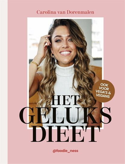 Het geluksdieet, Carolina van Dorenmalen - Ebook - 9789048850914