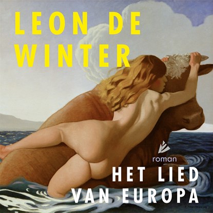 Het lied van Europa, Leon de Winter - Luisterboek MP3 - 9789048851614