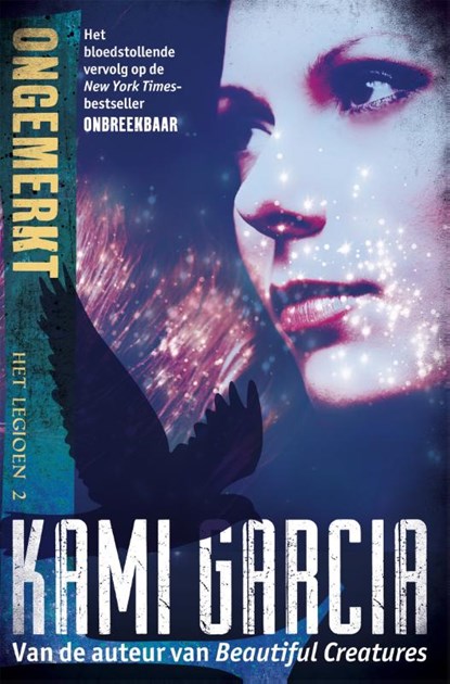 Het Legioen - Ongemerkt, Kami Garcia - Paperback - 9789048851942
