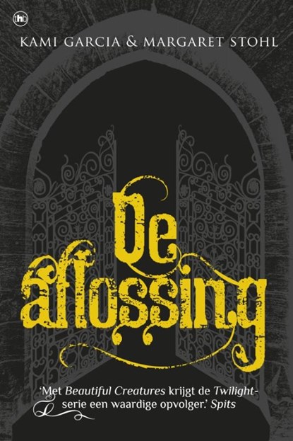 De aflossing, Kami Garcia - Paperback - 9789048851959