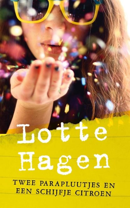 Twee parapluutjes en een schijfje citroen, Lotte Hagen - Paperback - 9789048852154
