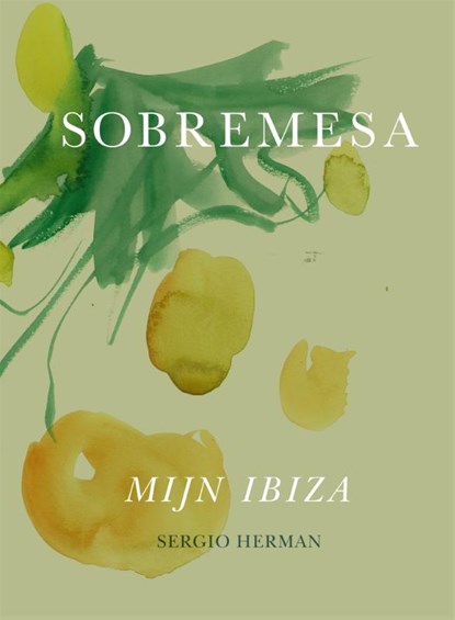 Sobremesa, Sergio Herman - Gebonden - 9789048852376