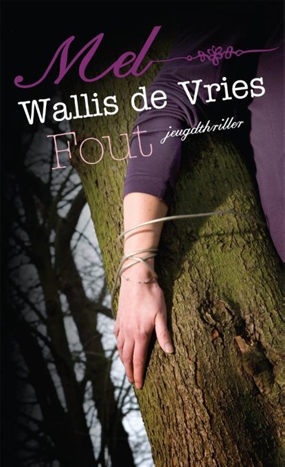 Fout, Mel Wallis de Vries - Paperback - 9789048852437