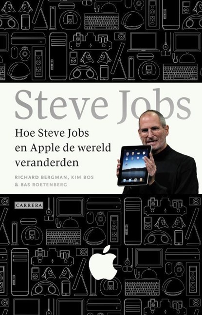 Hoe Steve Jobs en Apple de wereld veranderden, Richard Borgman - Paperback - 9789048852581