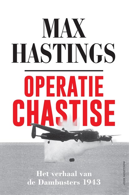 Operatie Chastise, Max Hastings - Ebook - 9789048852703