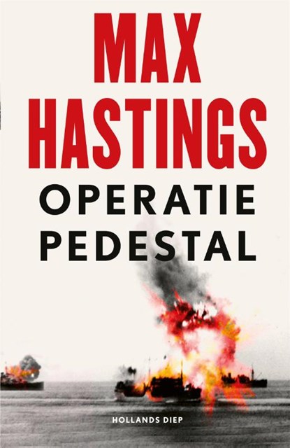 Operatie Pedestal, Max Hastings - Gebonden - 9789048852758