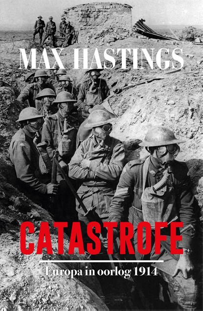 Catastrofe, Max Hastings ; Bookmakers - Ebook - 9789048852796