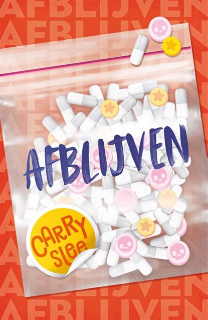 Afblijven, Carry Slee - Paperback - 9789048853892