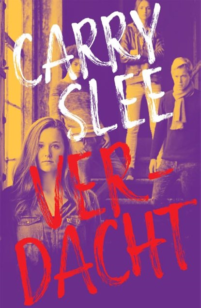 Verdacht, Carry Slee - Paperback - 9789048854011