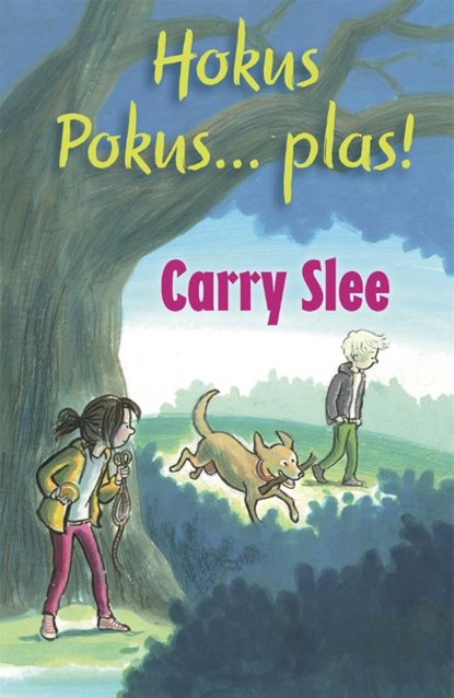 Hokus Pokus... plas!, Carry Slee - Paperback - 9789048854264