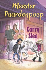 Meester Paardenpoep - Carry Slee - 9789048854288
