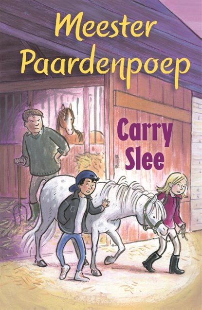 Meester Paardenpoep, Carry Slee - Paperback - 9789048854288