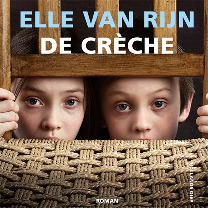 De crèche, Elle van Rijn - Luisterboek MP3 - 9789048854998