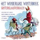 Het wonderlijke winterboek - Sinterklaasverhalen | Elisabeth Mollema ; Pamela Sharon ; Lysette van Geel ; Marloes Kemming | 