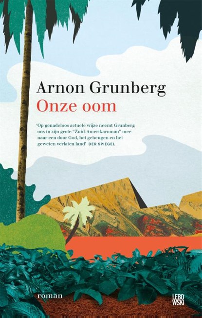Onze oom, Arnon Grunberg - Paperback - 9789048855612