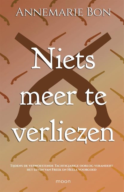 Niets meer te verliezen, Annemarie Bon - Paperback - 9789048856237