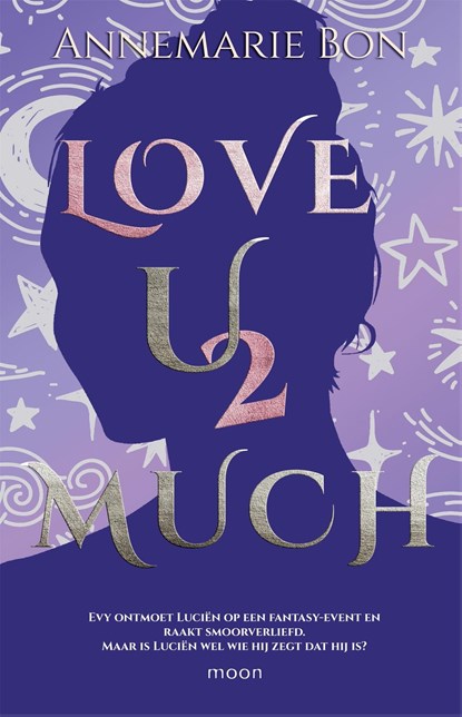 Love u 2 much, Annemarie Bon - Ebook - 9789048856268