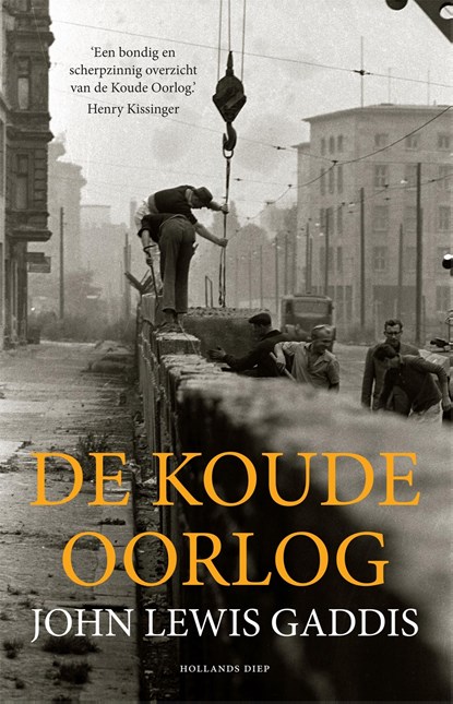 De Koude Oorlog, John Lewis Gaddis - Ebook - 9789048856367