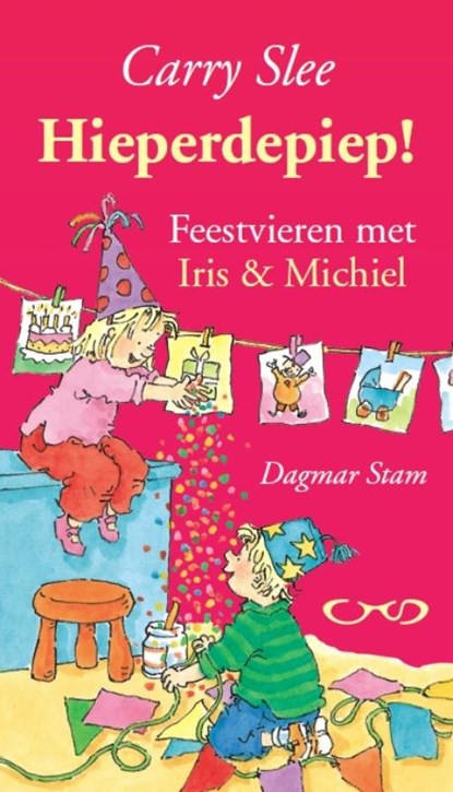 Hieperdepiep!, Carry Slee - Paperback - 9789048857753