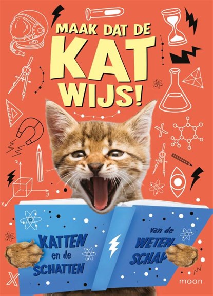 Maak dat de kat wijs!, Izzi Howell - Gebonden - 9789048858033
