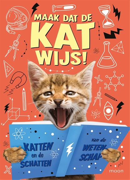 Maak dat de kat wijs!, Izzi Howell - Ebook - 9789048858040