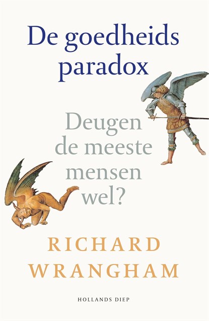 De goedheidsparadox, Richard Wrangham - Ebook - 9789048859207
