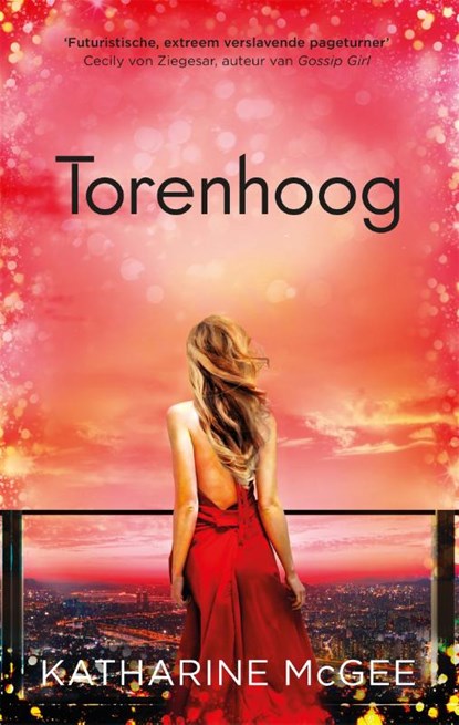Torenhoog, Katharine Mcgee - Paperback - 9789048859269