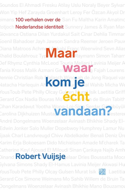 Maar waar kom je écht vandaan?, Robert Vuijsje - Ebook - 9789048859641