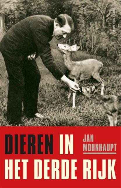 Dieren in het Derde Rijk, Jan Mohnhaupt - Paperback - 9789048860500