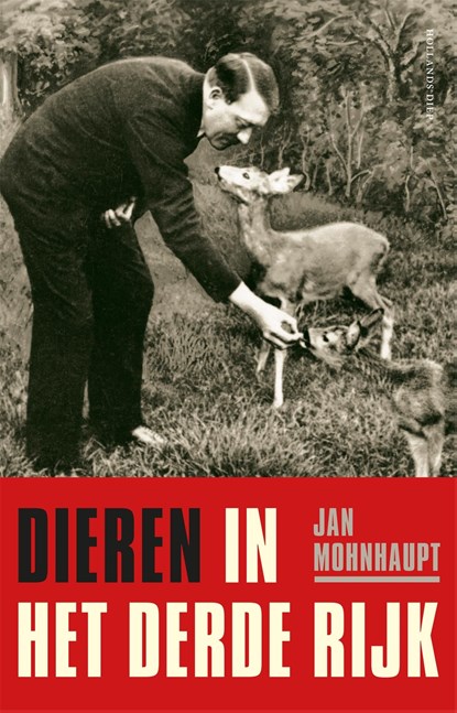 Dieren in het Derde Rijk, Jan Mohnhaupt - Ebook - 9789048860517