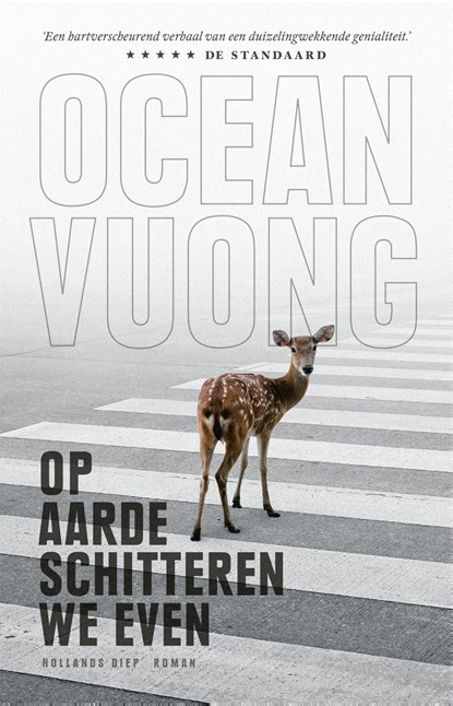 Op aarde schitteren we even, Ocean Vuong - Paperback - 9789048861224