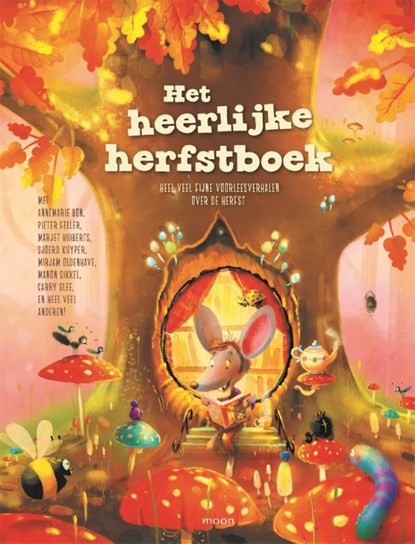 Het heerlijke herfstboek, Annemarie Bon ; Ruby Coene ; Floor de Goede ; Carry Slee ; Manon Sikkel ; Marianne Busser ; Ron Schröder ; Sjoerd Kuyper ; Barbara Jurgens ; Mirjam Oldenhave ; Pieter Feller ; Rindert Kromhout ; Hanna Kraan ; Nienke Peeters ; Marieke Smithuis ; Elisabeth Mollema ; Cora Sakalli ; Lucas van de Meerend - Gebonden - 9789048861316