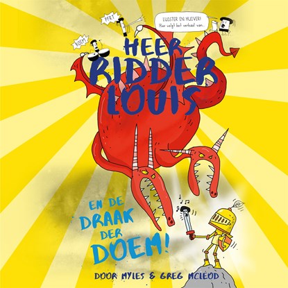 Heer ridder Louis en de draak der DOEM!, Myles McLeod - Luisterboek MP3 - 9789048861354