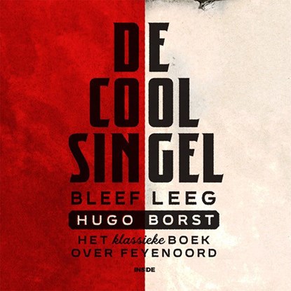 De Coolsingel bleef leeg, Hugo Borst - Luisterboek MP3 - 9789048861408