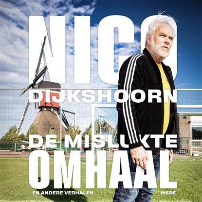 De Mislukte Omhaal, Nico Dijkshoorn - Luisterboek MP3 - 9789048861439