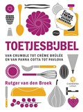 Toetjesbijbel | Rutger van den Broek | 