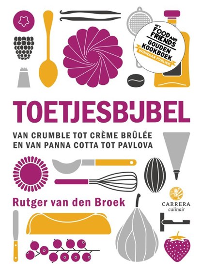 Toetjesbijbel, Rutger van den Broek - Gebonden - 9789048861828