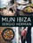 Mijn Ibiza, Sergio Herman - Gebonden - 9789048862283