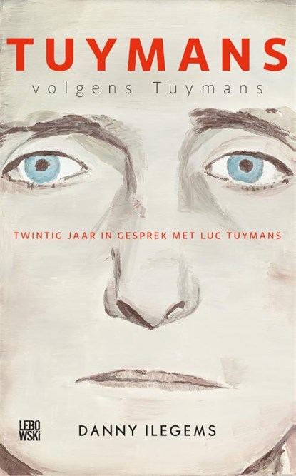 Tuymans volgens Tuymans, Danny Ilegems - Paperback - 9789048862795