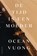 De tijd is een moeder, Ocean Vuong - Paperback - 9789048863044