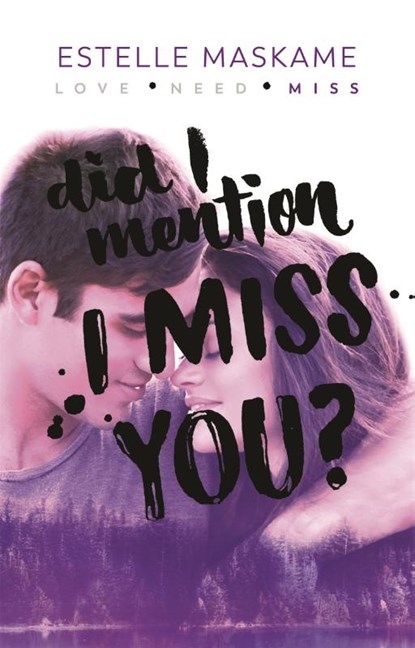 Did I Mention I Miss You?, Estelle Maskame - Paperback - 9789048863242