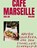 Café Marseille, Derk Jan Wooldrik - Gebonden - 9789048863396