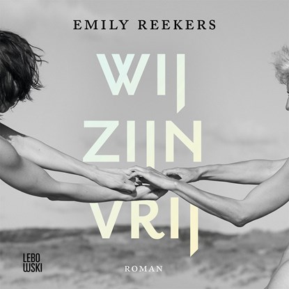 Wij zijn vrij, Emily Reekers - Luisterboek MP3 - 9789048863570