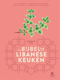 De bijbel van de Libanese keuken | Merijn Tol | 