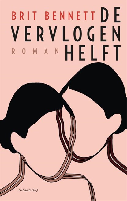 De vervlogen helft, Brit Bennett - Paperback - 9789048864164