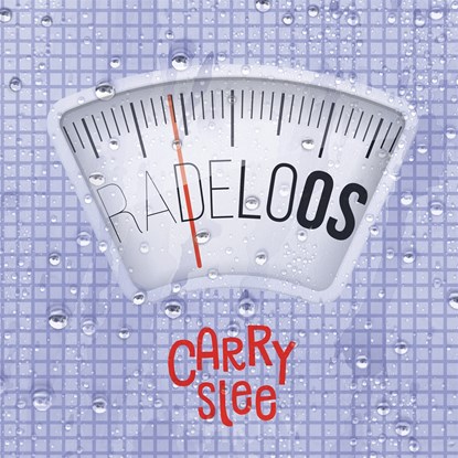 Radeloos, Carry Slee - Luisterboek MP3 - 9789048864201