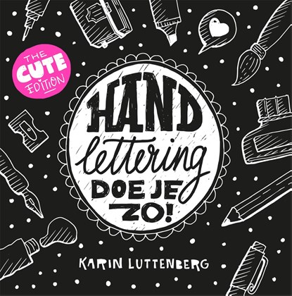 Handlettering doe je zo!, Karin Luttenberg - Paperback - 9789048864317